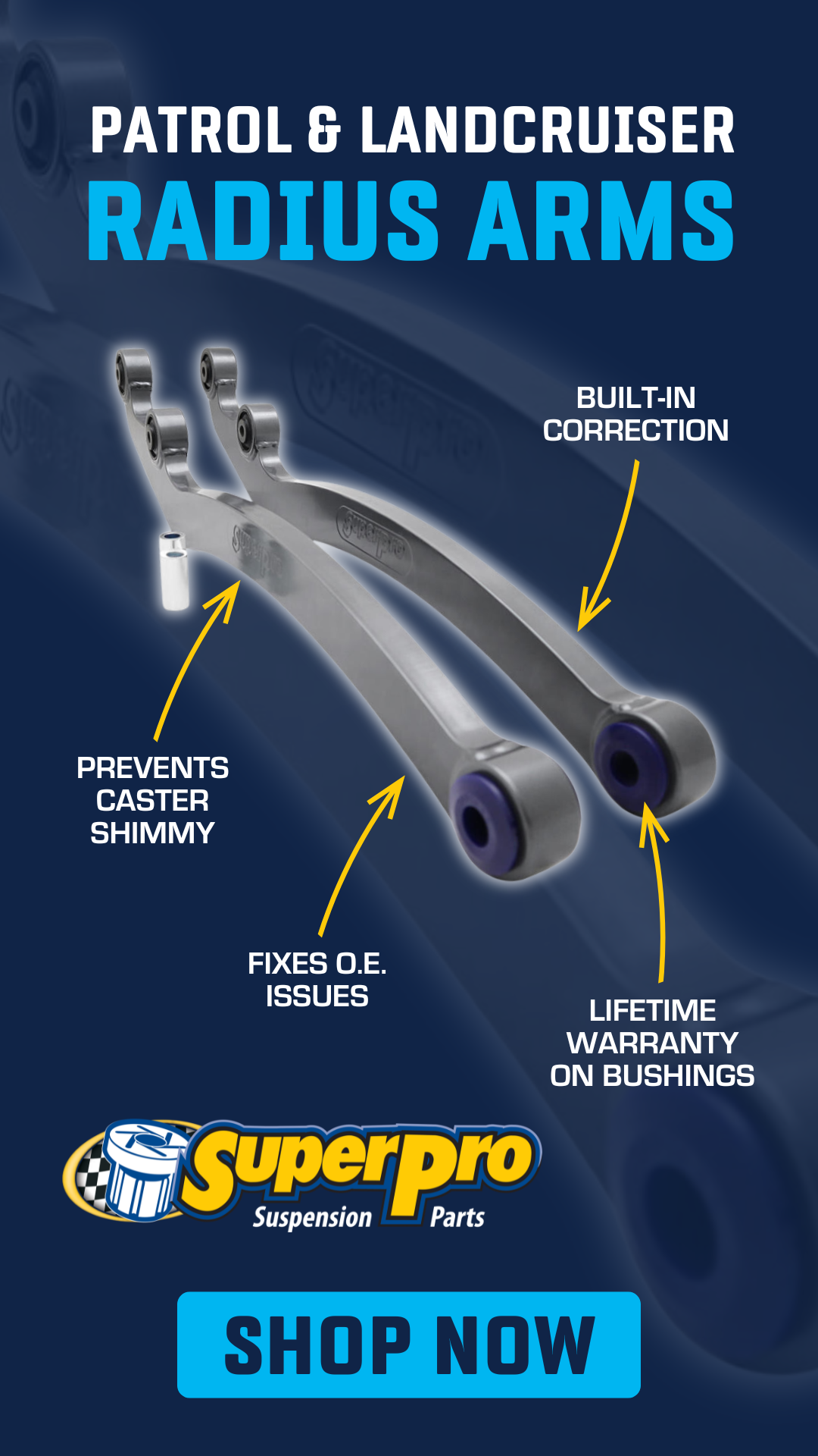 SuperPro Patrol & LandCruiser Radius Arm Upgrades