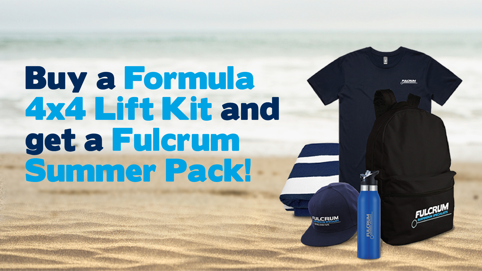 Buy a Formula Lift Kit & get a free summer pack